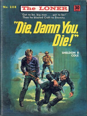 cover image of Die, Damn You. Die!